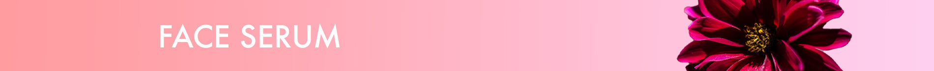 FACE SERUM